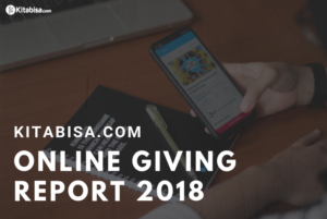 Kitabisa.com Online Giving Report 2018: Indonesia Negara Paling Dermawan di Dunia
