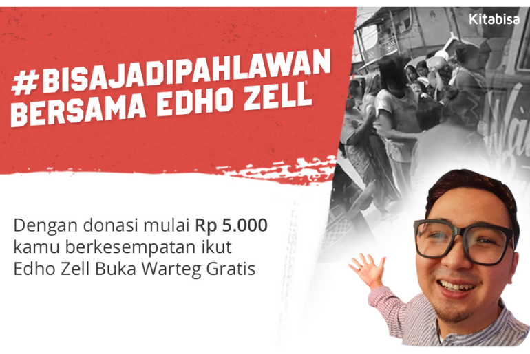 #BisaJadiPahlawan Bareng Warteg Gratis Edho Zell