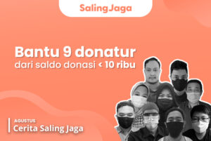 Kabar Terbaru Dari Mereka yang Terbantu Program Saling Jaga