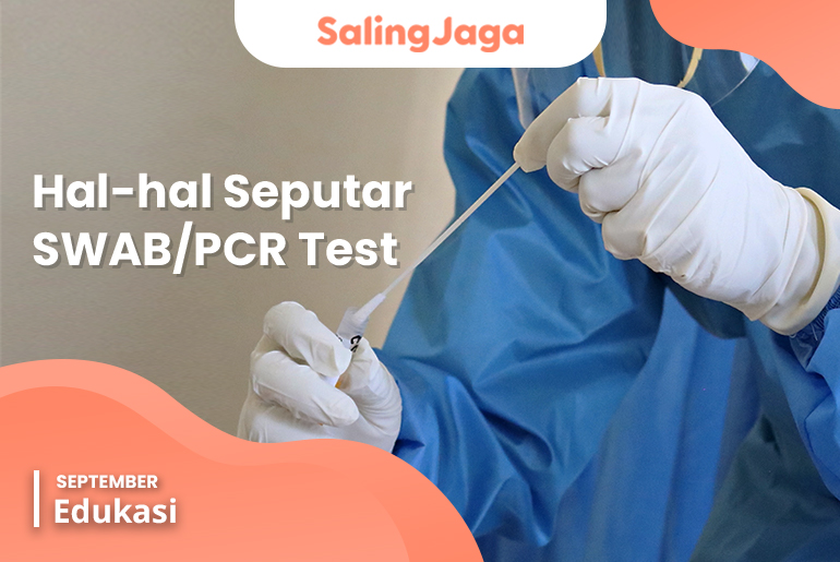 mengenal SWAB Test