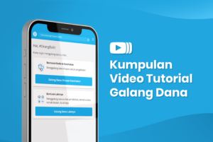 Video Tutorial Galang Dana di Kitabisa