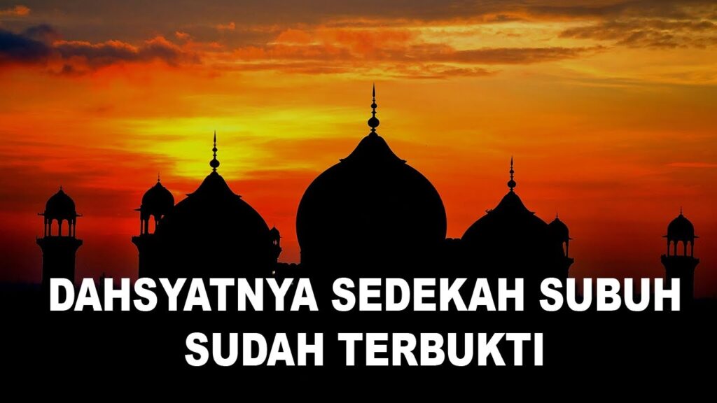 Sedekah Waktu Subuh